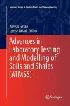 Advances in Laboratory Testing and Modelling of Soils and Shales (ATMSS) cover