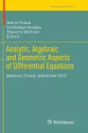 Analytic, Algebraic and Geometric Aspects of Differential Equations cover