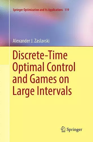 Discrete-Time Optimal Control and Games on Large Intervals cover