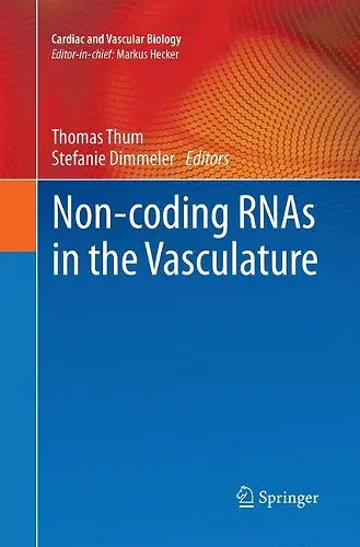 Non-coding RNAs in the Vasculature cover