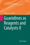 Guanidines as Reagents and Catalysts II cover