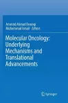 Molecular Oncology: Underlying Mechanisms and Translational Advancements cover