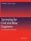 Surveying for Civil and Mine Engineers cover