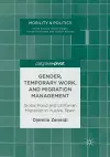 Gender, Temporary Work, and Migration Management cover