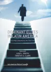 Dominant Elites in Latin America cover