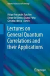 Lectures on General Quantum Correlations and their Applications cover