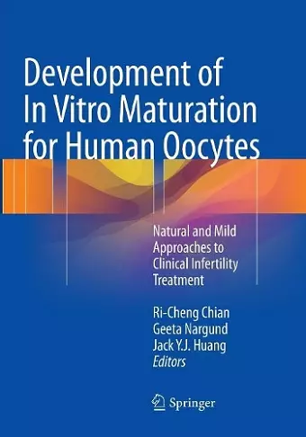 Development of In Vitro Maturation for Human Oocytes cover