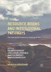Resource Booms and Institutional Pathways cover