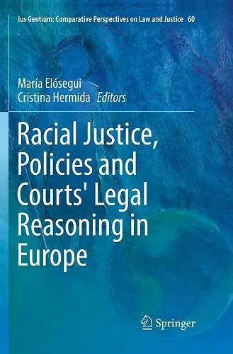 Racial Justice, Policies and Courts' Legal Reasoning in Europe cover