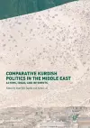 Comparative Kurdish Politics in the Middle East cover