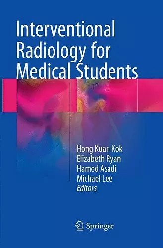 Interventional Radiology for Medical Students cover