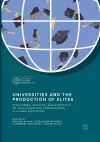 Universities and the Production of Elites cover