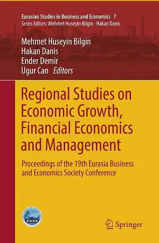 Regional Studies on Economic Growth, Financial Economics and Management cover