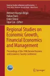 Regional Studies on Economic Growth, Financial Economics and Management cover