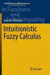 Intuitionistic Fuzzy Calculus cover