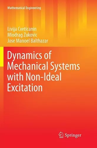 Dynamics of Mechanical Systems with Non-Ideal Excitation cover