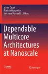 Dependable Multicore Architectures at Nanoscale cover