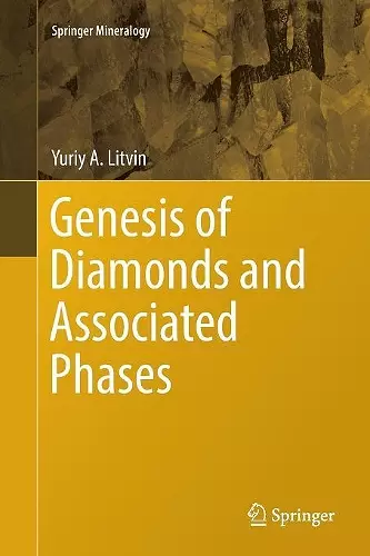 Genesis of Diamonds and Associated Phases cover