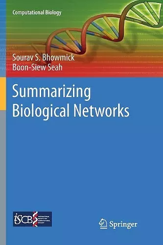 Summarizing Biological Networks cover