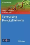 Summarizing Biological Networks cover