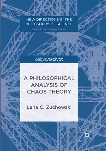 A Philosophical Analysis of Chaos Theory cover