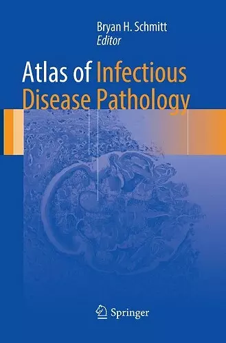 Atlas of Infectious Disease Pathology cover