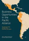 Business Opportunities in the Pacific Alliance cover