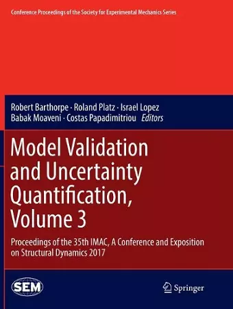 Model Validation and Uncertainty Quantification, Volume 3 cover