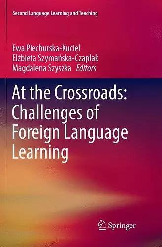 At the Crossroads: Challenges of Foreign Language Learning cover