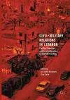 Civil-Military Relations in Lebanon cover