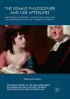 The Female Philosopher and Her Afterlives cover