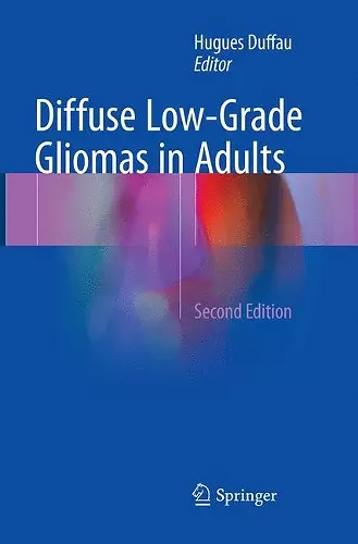 Diffuse Low-Grade Gliomas in Adults cover