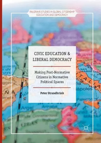 Civic Education and Liberal Democracy cover