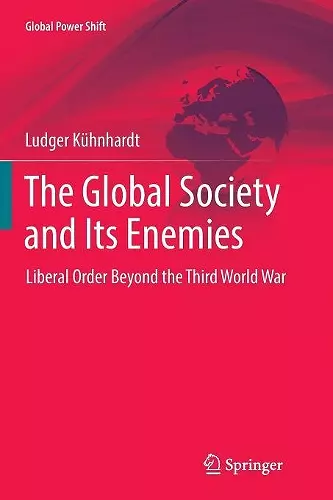 The Global Society and Its Enemies cover