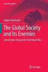 The Global Society and Its Enemies cover