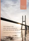 Reformation and Development in the Muslim World cover
