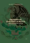 Presidential Elections in Mexico cover