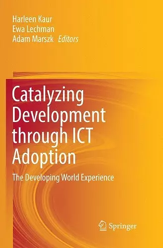 Catalyzing Development through ICT Adoption cover