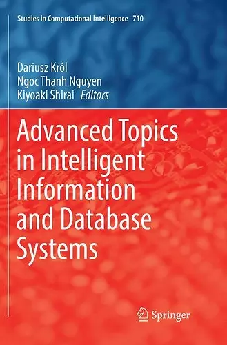 Advanced Topics in Intelligent Information and Database Systems cover