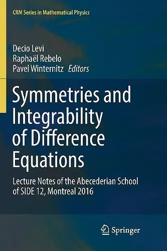 Symmetries and Integrability of Difference Equations cover