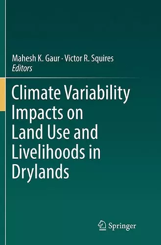 Climate Variability Impacts on Land Use and Livelihoods in Drylands cover