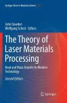 The Theory of Laser Materials Processing cover