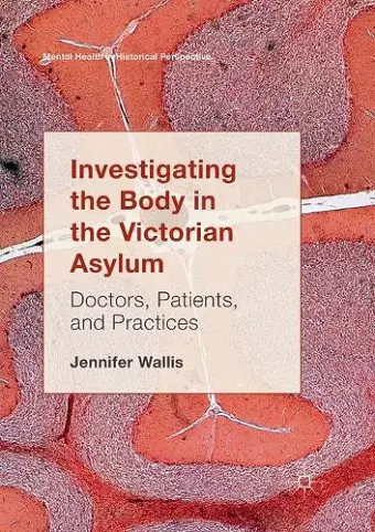 Investigating the Body in the Victorian Asylum cover