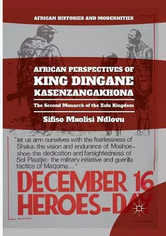 African Perspectives of King Dingane kaSenzangakhona cover