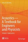 Acoustics-A Textbook for Engineers and Physicists cover
