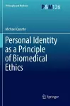 Personal Identity as a Principle of Biomedical Ethics cover