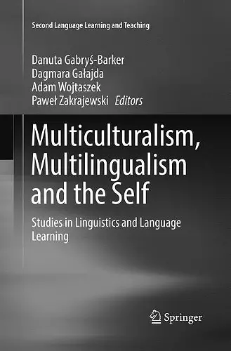 Multiculturalism, Multilingualism and the Self cover