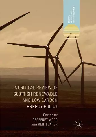 A Critical Review of Scottish Renewable and Low Carbon Energy Policy cover