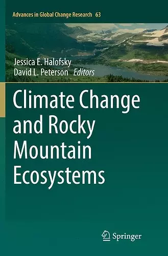 Climate Change and Rocky Mountain Ecosystems cover
