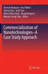Commercialization of Nanotechnologies–A Case Study Approach cover